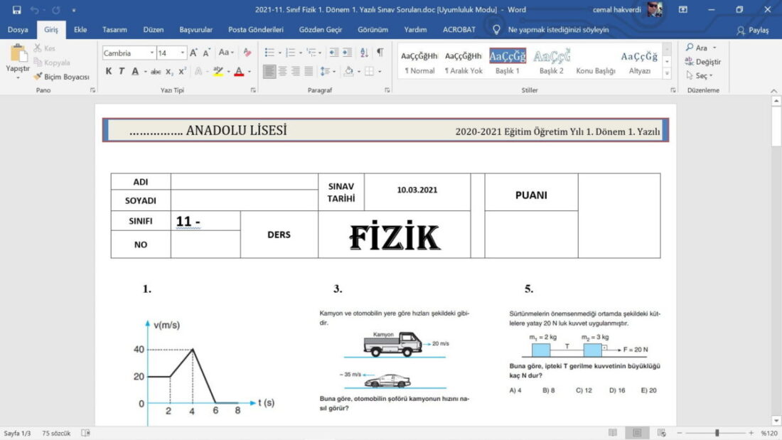11. Sınıf Fizik 1. Dönem 1. Yazılı Sınav Soruları – word – 2 Adet