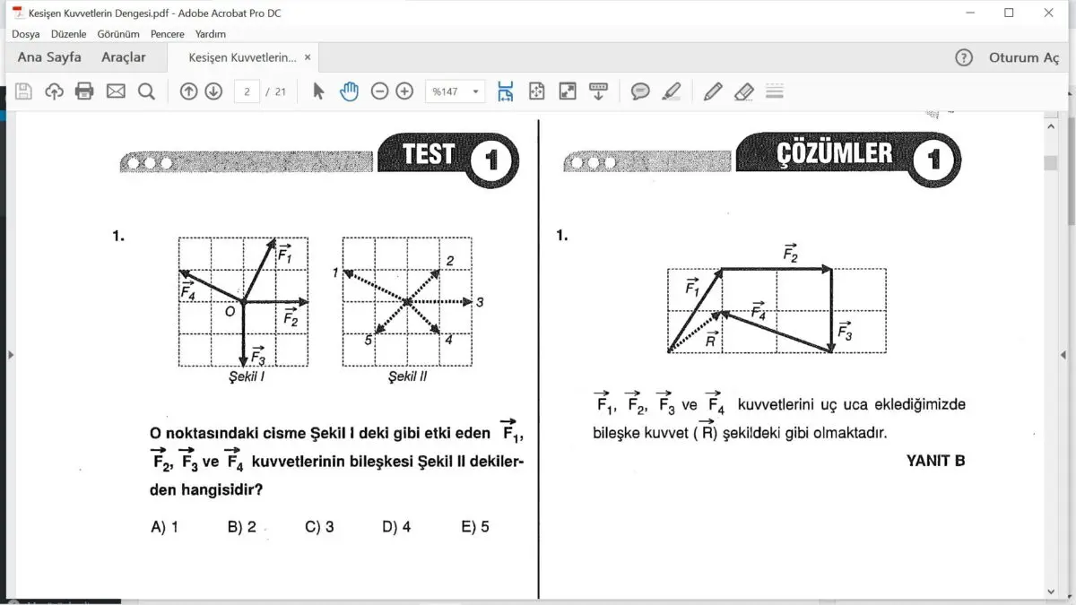 Kesişen kuvvetlerin dengesi çözümlü sorular